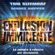 photo du film Explosion imminente