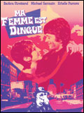 Ma femme est dingue