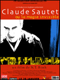 Claude Sautet Ou La Magie Invisible