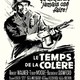 photo du film Le Temps de la colère