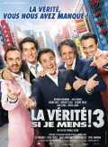 La Vérité Si Je Mens ! 3