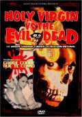 The Holy Virgin Vs. Evil Dead