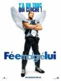 voir la fiche complète du film : Fée malgré lui