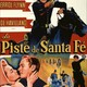 photo du film La Piste de Santa Fé