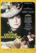 voir la fiche complète du film : La Grande bourgeoise