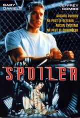 voir la fiche complète du film : Spoiler