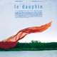 photo du film Le Dauphin