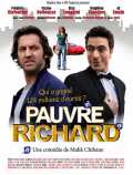 voir la fiche complète du film : Pauvre Richard