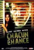 voir la fiche complète du film : Chacun sa chance