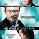 photo du film He Was a Quiet Man