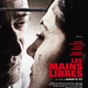 photo du film Les Mains libres