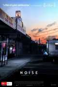 voir la fiche complète du film : Noise