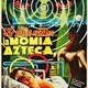 photo du film La Momie aztèque