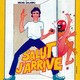 photo du film Salut, j'arrive
