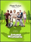 voir la fiche complète du film : Strange Wilderness