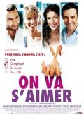 voir la fiche complète du film : On va s aimer