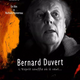photo du film Bernard Duvert, l’Esprit souffle où il veut