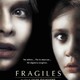 photo du film Fragile