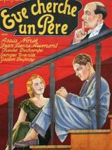 voir la fiche complète du film : Ève cherche un père