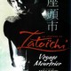 photo du film La Légende de Zatoichi : Voyage Meurtrier