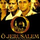 photo du film Ô Jérusalem