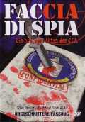 voir la fiche complète du film : Faccia di spia