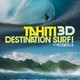 photo du film Tahiti 3D destination surf