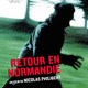 photo du film Retour en Normandie