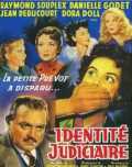 voir la fiche complète du film : Identité judiciaire