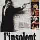 photo du film L'insolent