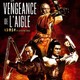 photo du film La Vengeance de l'aigle