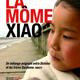photo du film La Môme Xiao