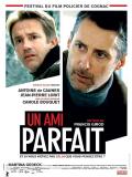 voir la fiche complète du film : Un Ami parfait