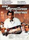 voir la fiche complète du film : Une Merveilleuse journée