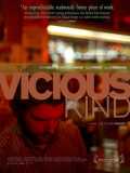voir la fiche complète du film : Vicious Kind