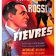 photo du film Fièvres