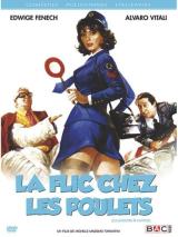 voir la fiche complète du film : La  Flic  chez les poulets