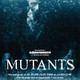 photo du film Mutants