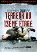 voir la fiche complète du film : Terreur au 13ème étage