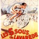 photo du film Les Cinq sous de Lavarède