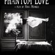 photo du film Phantom Love