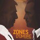 photo du film Zones d'ombre