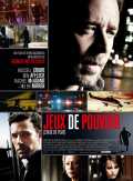 voir la fiche complète du film : Jeux de Pouvoir