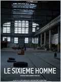 voir la fiche complète du film : Le Sixième homme