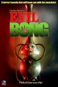 voir la fiche complète du film : Evil Bong