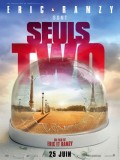voir la fiche complète du film : Seuls Two