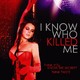 photo du film I Know Who Killed Me