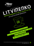 voir la fiche complète du film : Litvinenko : empoisonnement d un ex agent du KGB