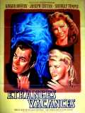 voir la fiche complète du film : Etranges vacances