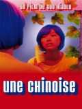 voir la fiche complète du film : Une chinoise